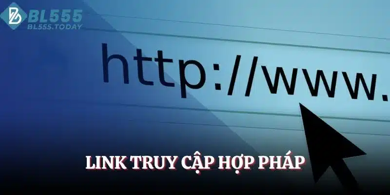 Đăng Ký BL555 – Mọi Thông Tin Mới Nhất Bạn Cần Nắm Rõ 4 Link truy cập đăng ký BL555 hợp pháp