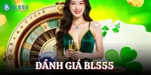 đánh giá BL555